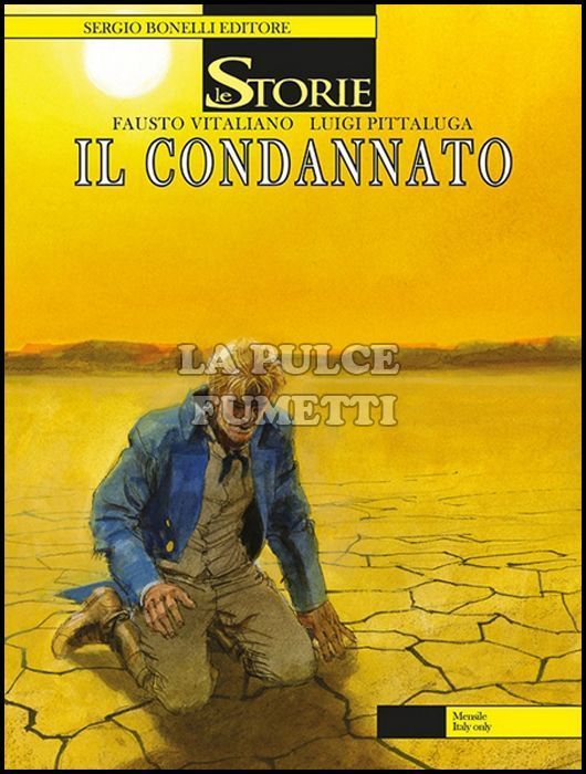 LE STORIE BONELLI #    50: IL CONDANNATO